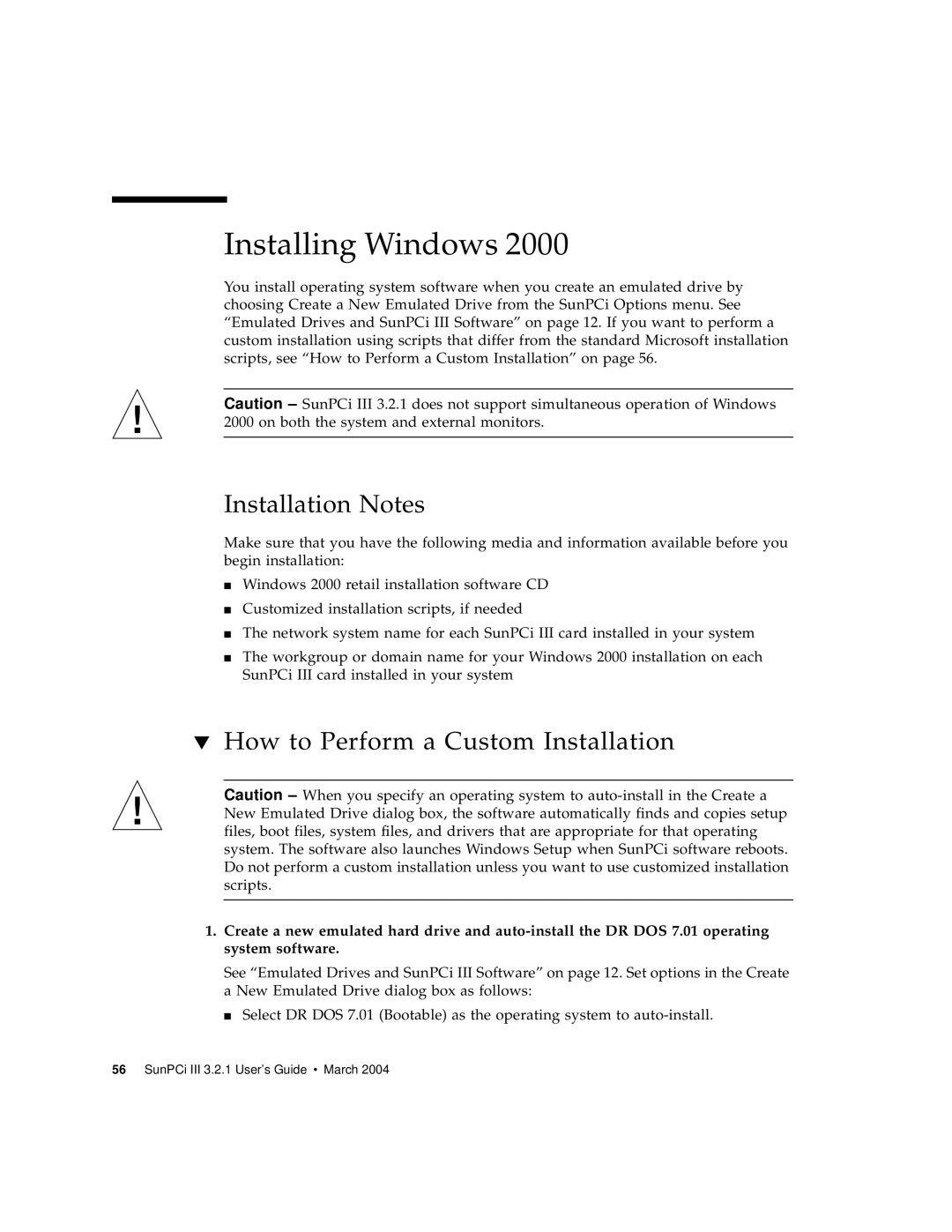 Sun Microsystems 817-3630-11 manual Installing Windows, Installation Notes 