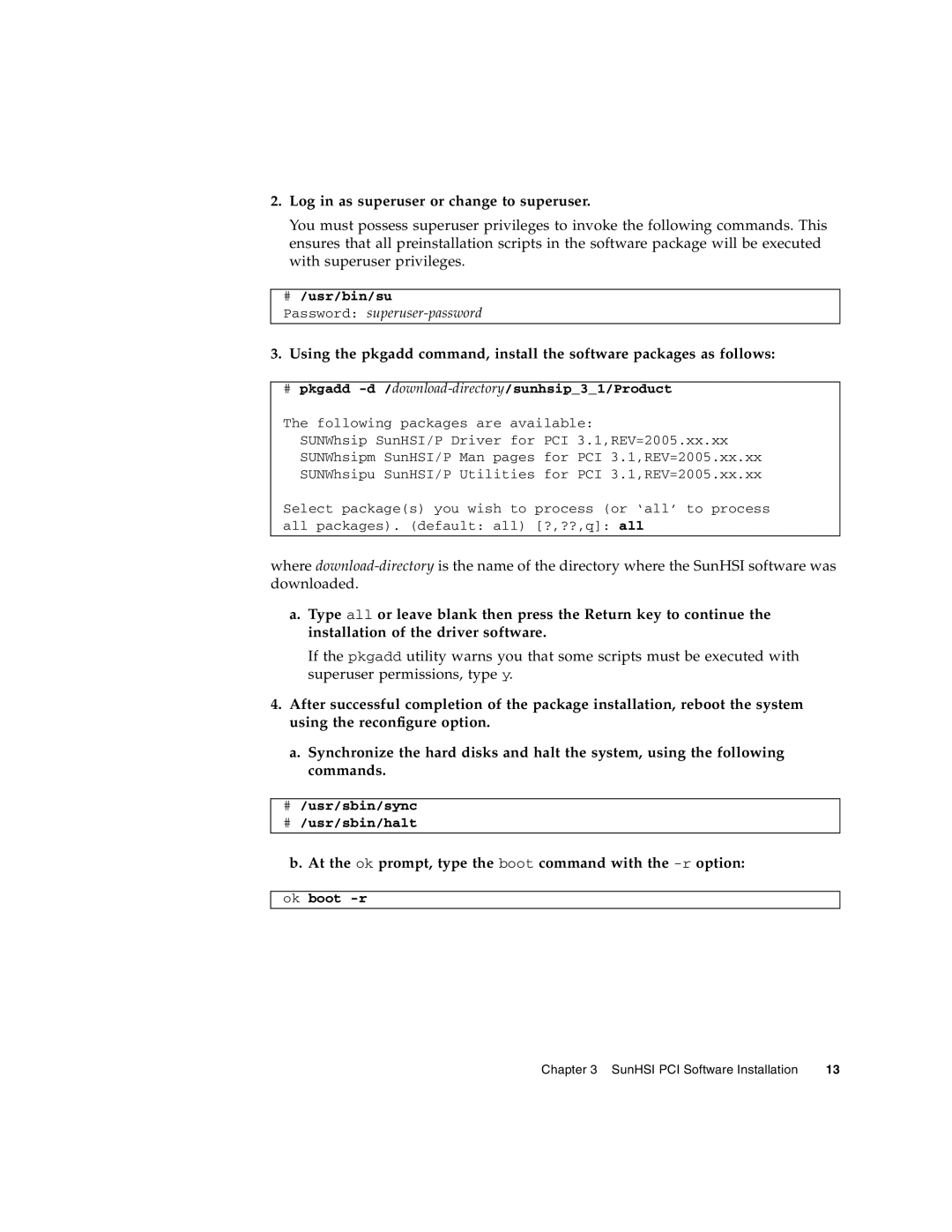 Sun Microsystems 819-1207-11 manual At the ok prompt, type the boot command with the -roption 