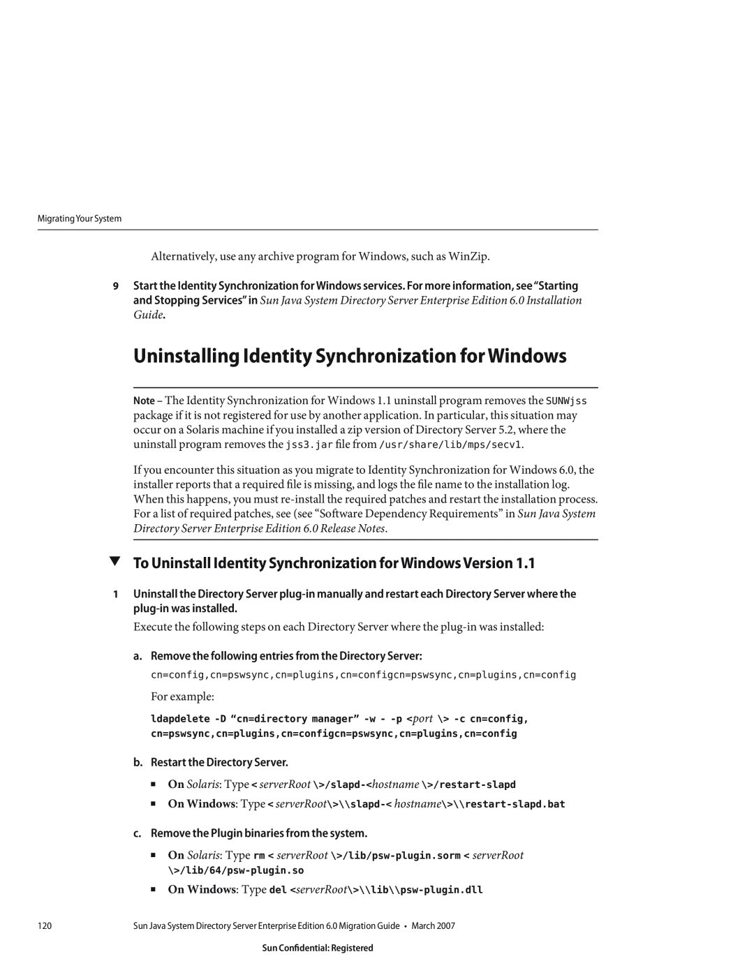 Sun Microsystems 8190994 manual Uninstalling Identity Synchronization for Windows, lib/64/psw-plugin.so 