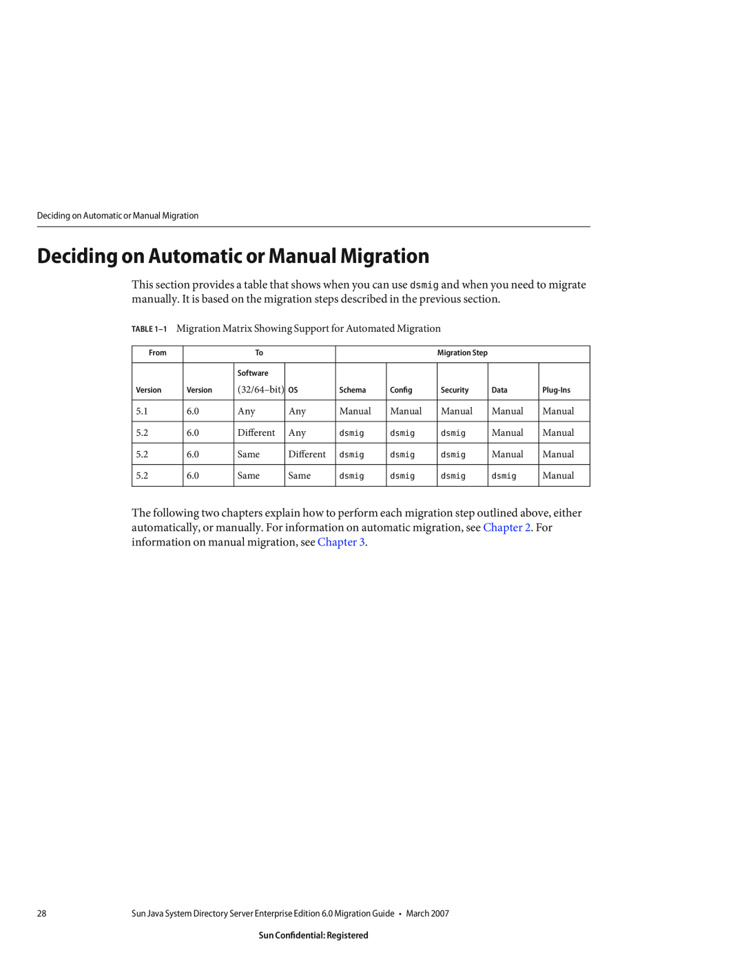 Sun Microsystems 8190994 manual Deciding on Automatic or Manual Migration 