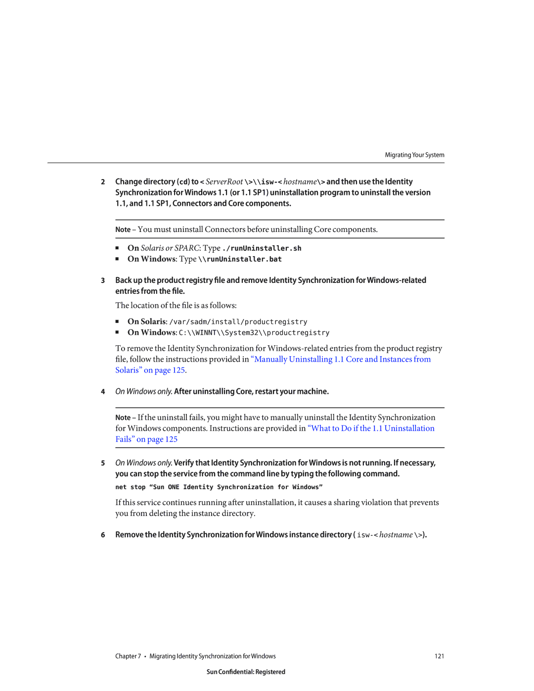 Sun Microsystems 8190994 manual Net stop Sun ONE Identity Synchronization for Windows 