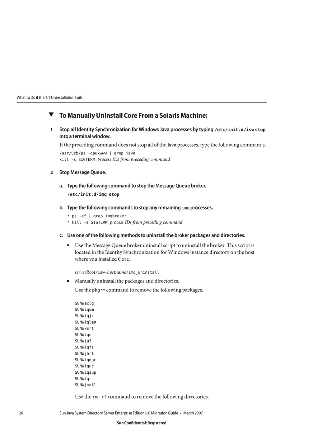 Sun Microsystems 8190994 manual To Manually Uninstall Core From a Solaris Machine, Usr/ucb/ps -gauxwww grep java 