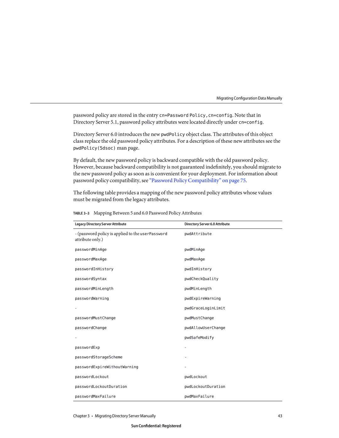 Sun Microsystems 8190994 manual 3Mapping Between 5 and 6.0 Password Policy Attributes 