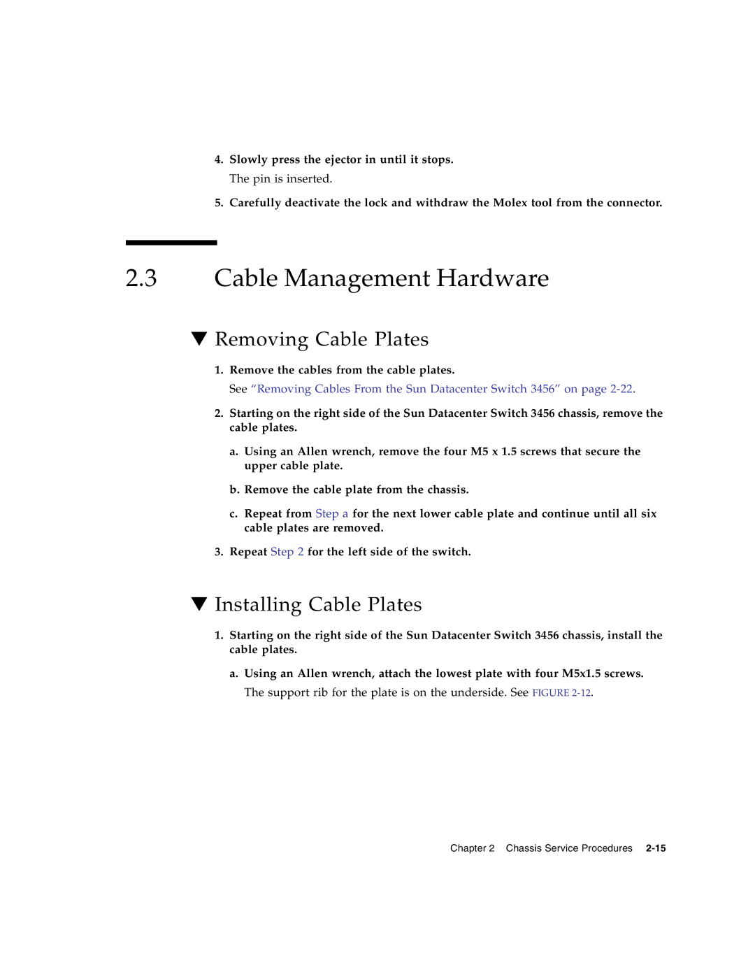 Sun Microsystems 820-4733-10 service manual Cable Management Hardware, Removing Cable Plates, Installing Cable Plates 