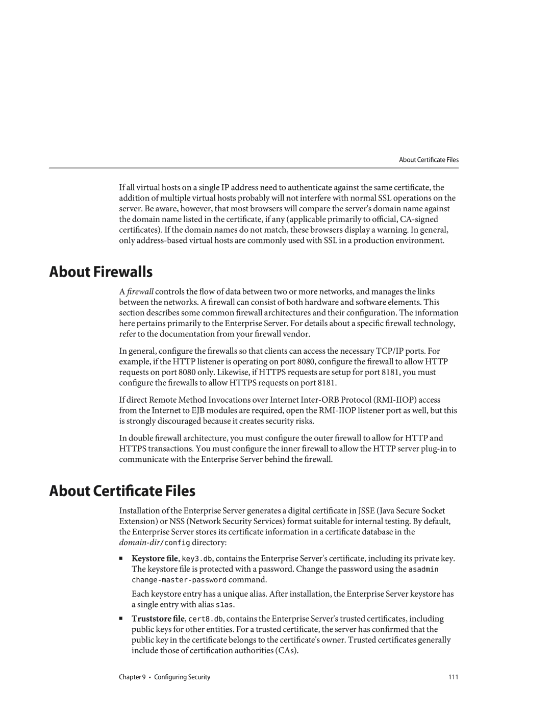 Sun Microsystems 820433510 manual About Firewalls, About Certificate Files 