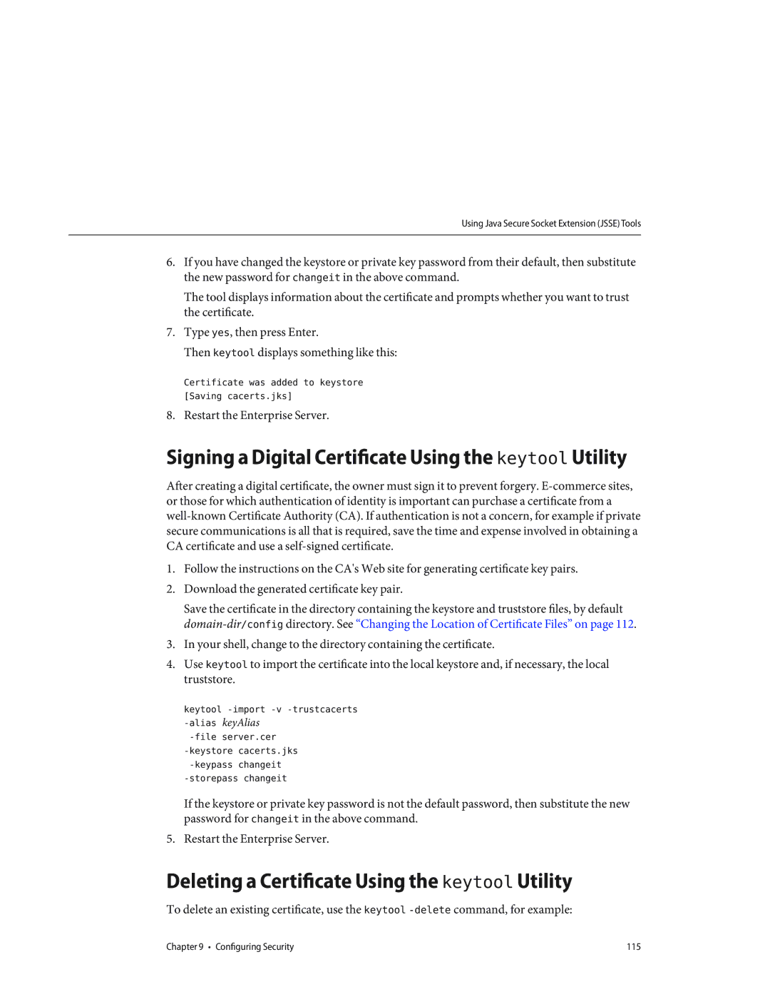 Sun Microsystems 820433510 manual Deleting a Certificate Using thekeytool Utility 