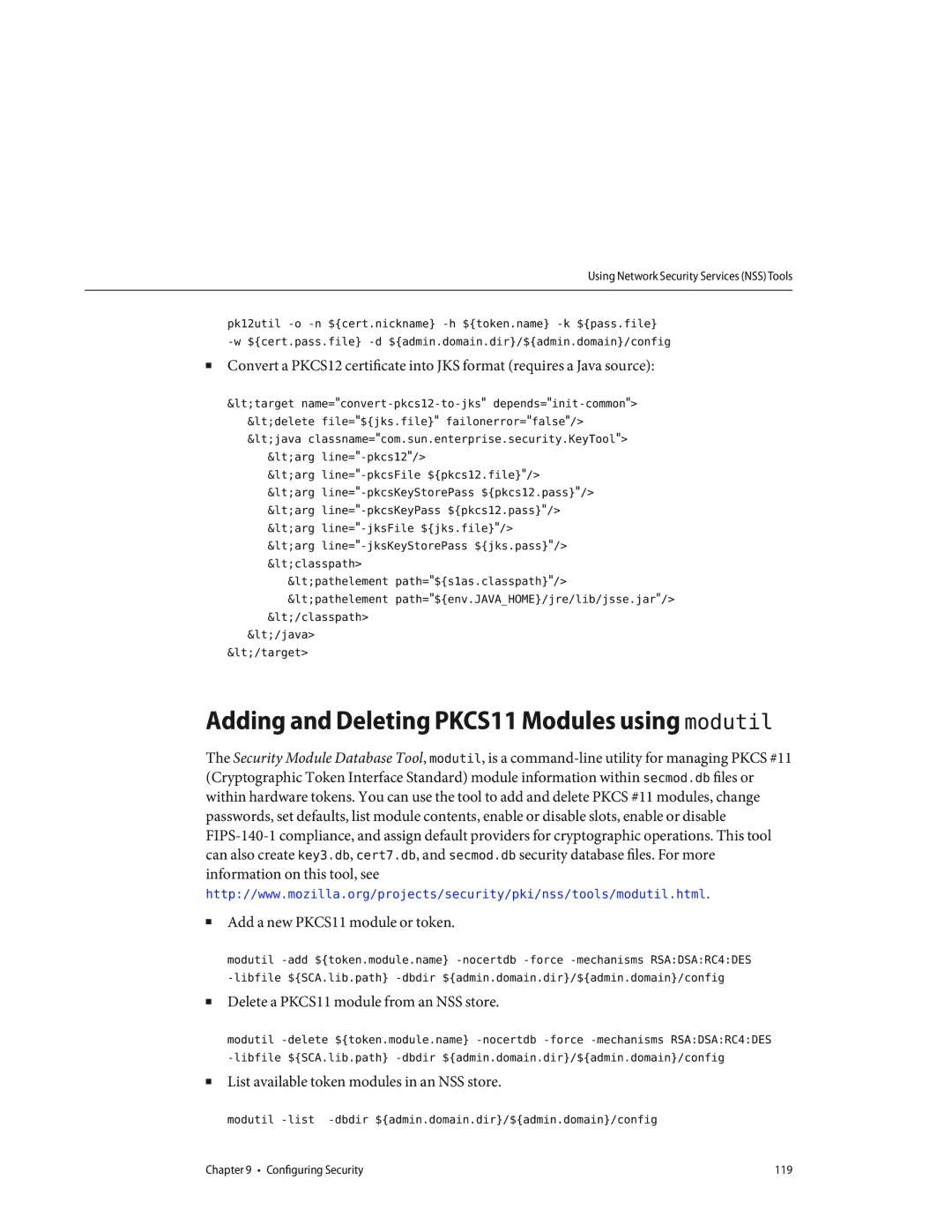 Sun Microsystems 820433510 manual Add a new PKCS11 module or token, Delete a PKCS11 module from an NSS store 