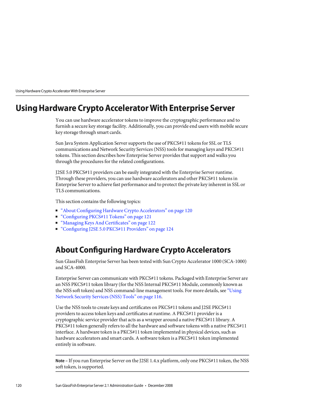 Sun Microsystems 820433510 manual Using Hardware Crypto Accelerator With Enterprise Server 