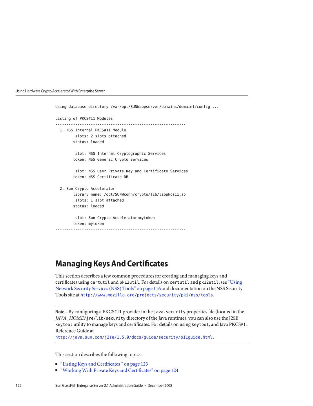 Sun Microsystems 820433510 manual Managing Keys And Certificates, This section describes the following topics 