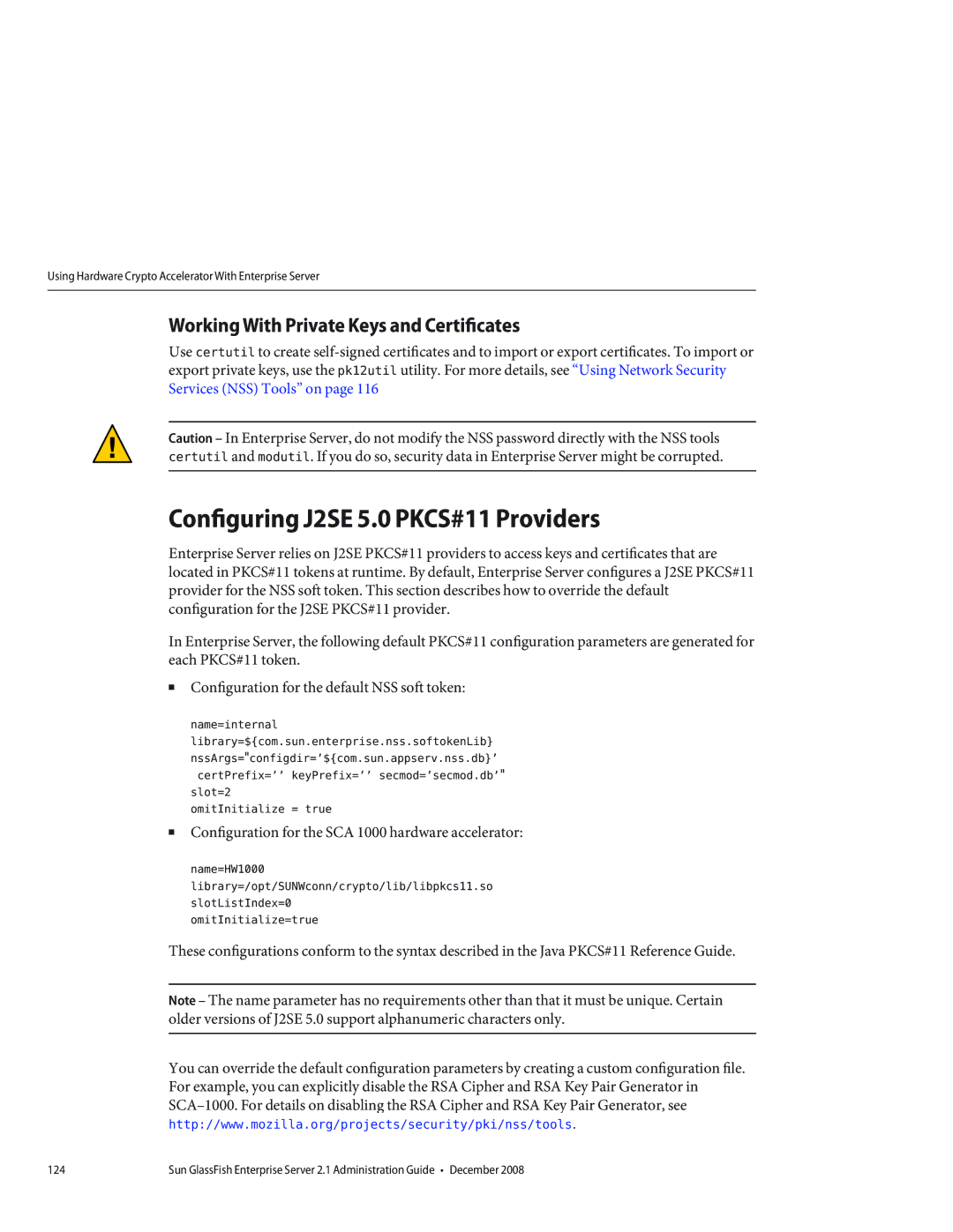 Sun Microsystems 820433510 manual Configuring J2SE 5.0 PKCS#11 Providers, Working With Private Keys and Certificates 