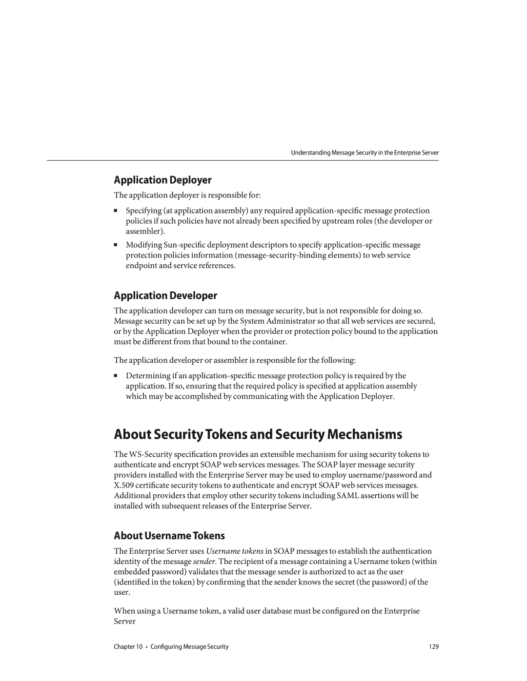 Sun Microsystems 820433510 manual Application Deployer, Application Developer, About Username Tokens 