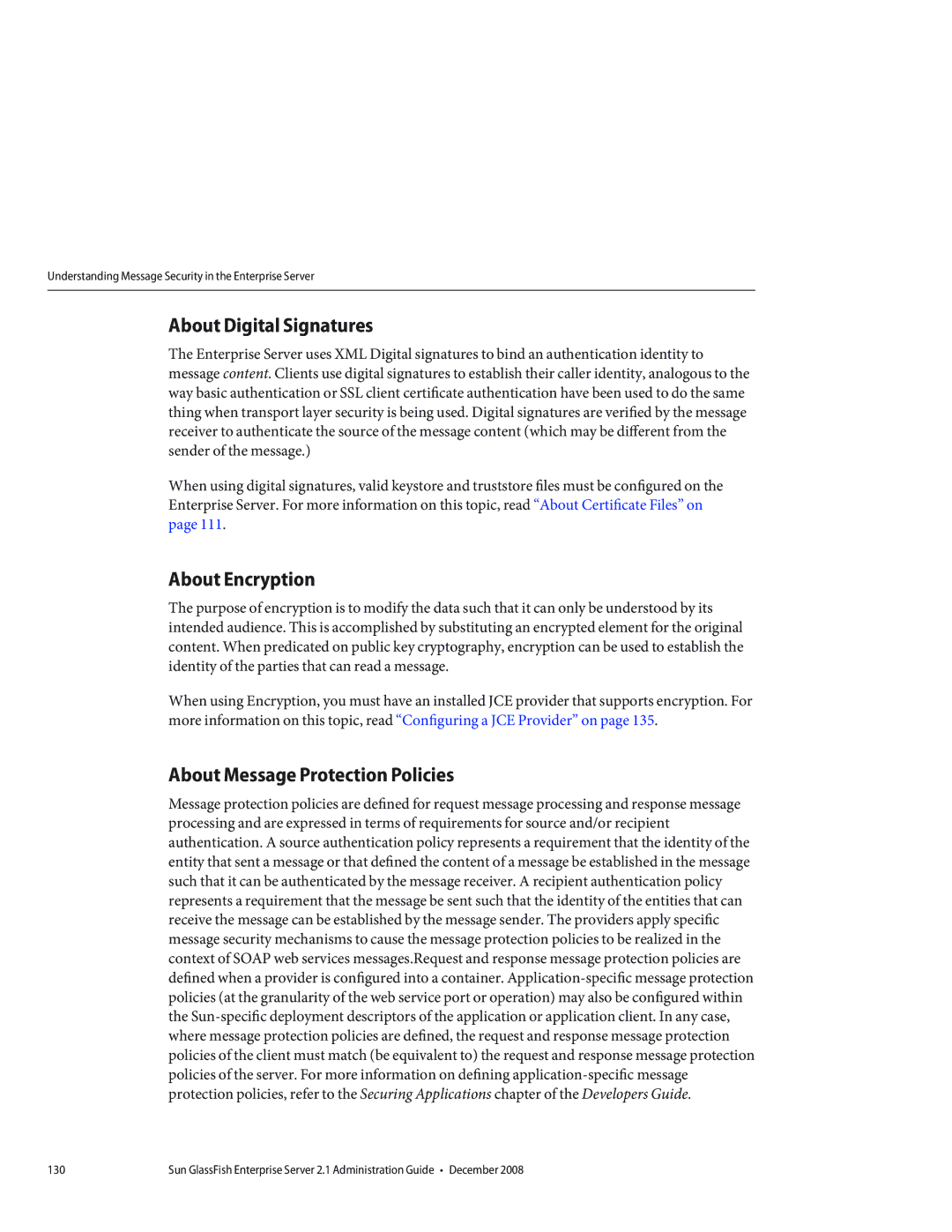 Sun Microsystems 820433510 manual About Digital Signatures, About Encryption, About Message Protection Policies 