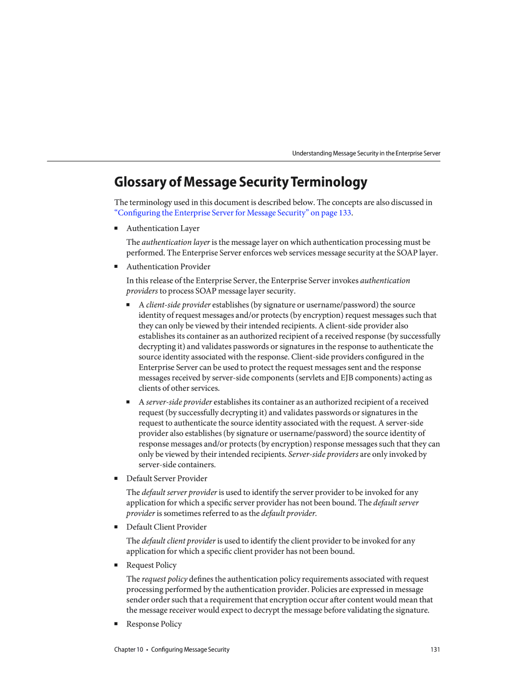 Sun Microsystems 820433510 manual Glossary of Message Security Terminology, Response Policy 