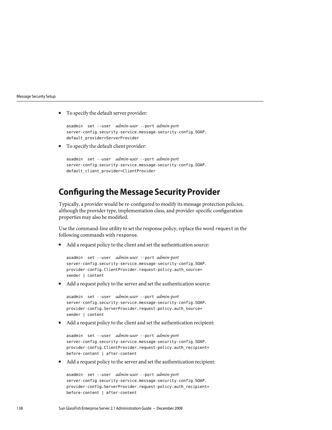 Sun Microsystems 820433510 manual Configuring the Message Security Provider, To specify the default server provider 