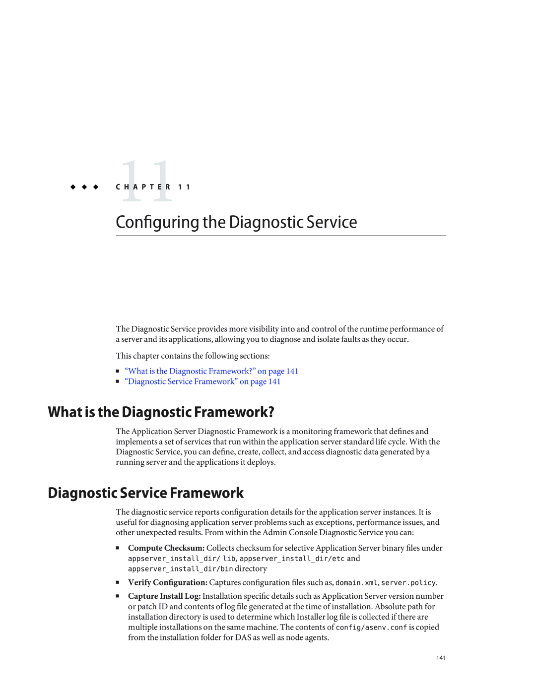 Sun Microsystems 820433510 manual Configuring the Diagnostic Service, What is the Diagnostic Framework? 