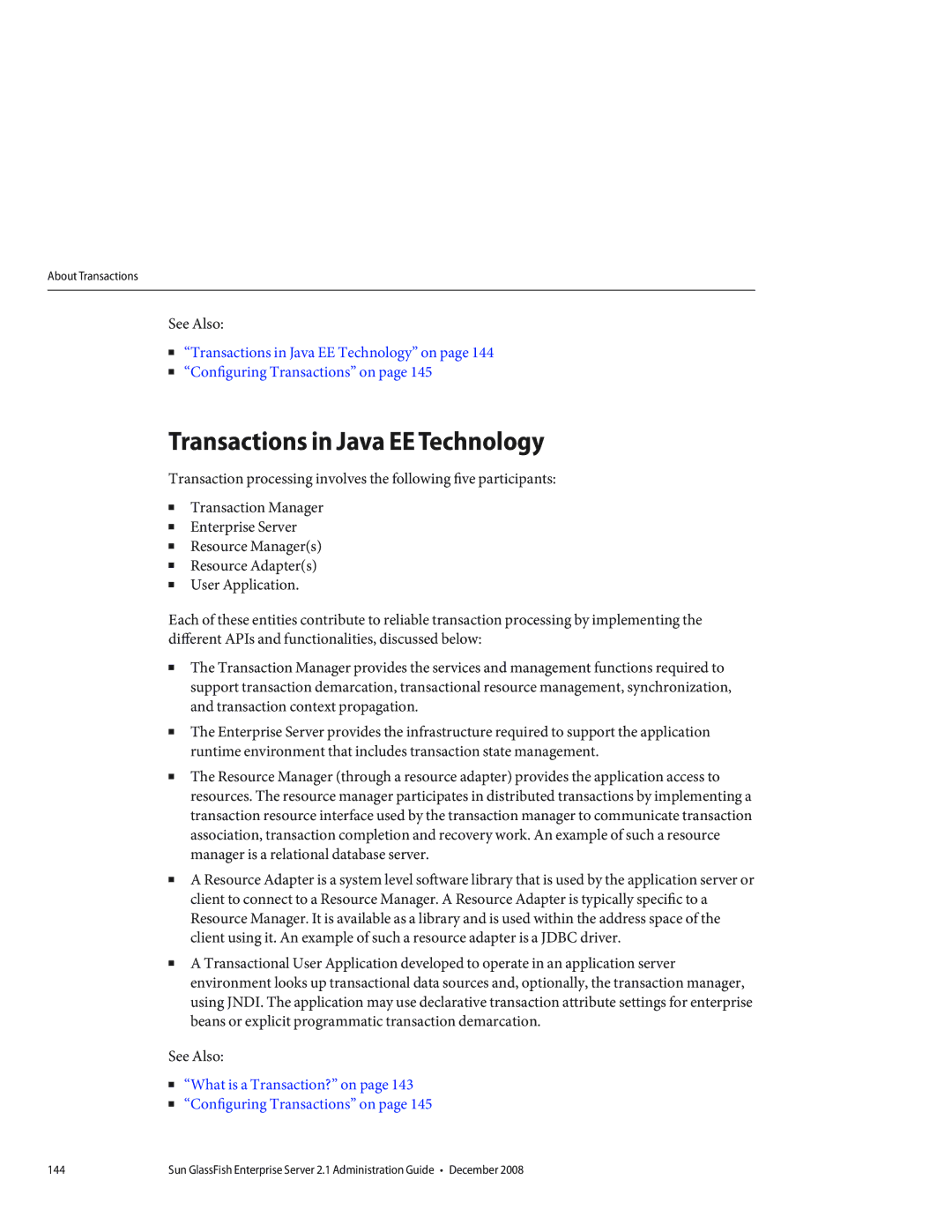 Sun Microsystems 820433510 manual Transactions in Java EE Technology, What is a Transaction? on Configuring Transactions on 