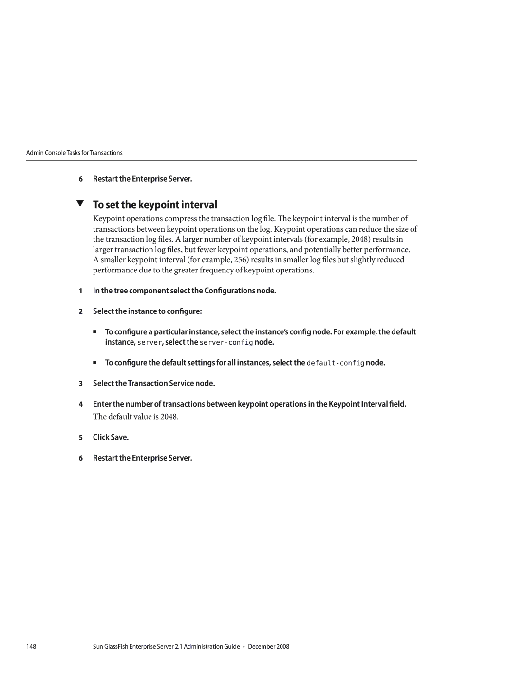 Sun Microsystems 820433510 manual To set the keypoint interval, Default value is 