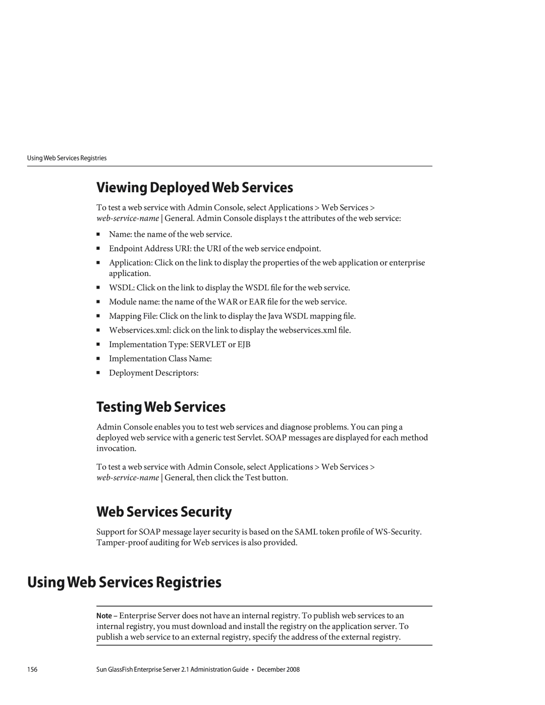 Sun Microsystems 820433510 manual Using Web Services Registries, Viewing Deployed Web Services, Testing Web Services 