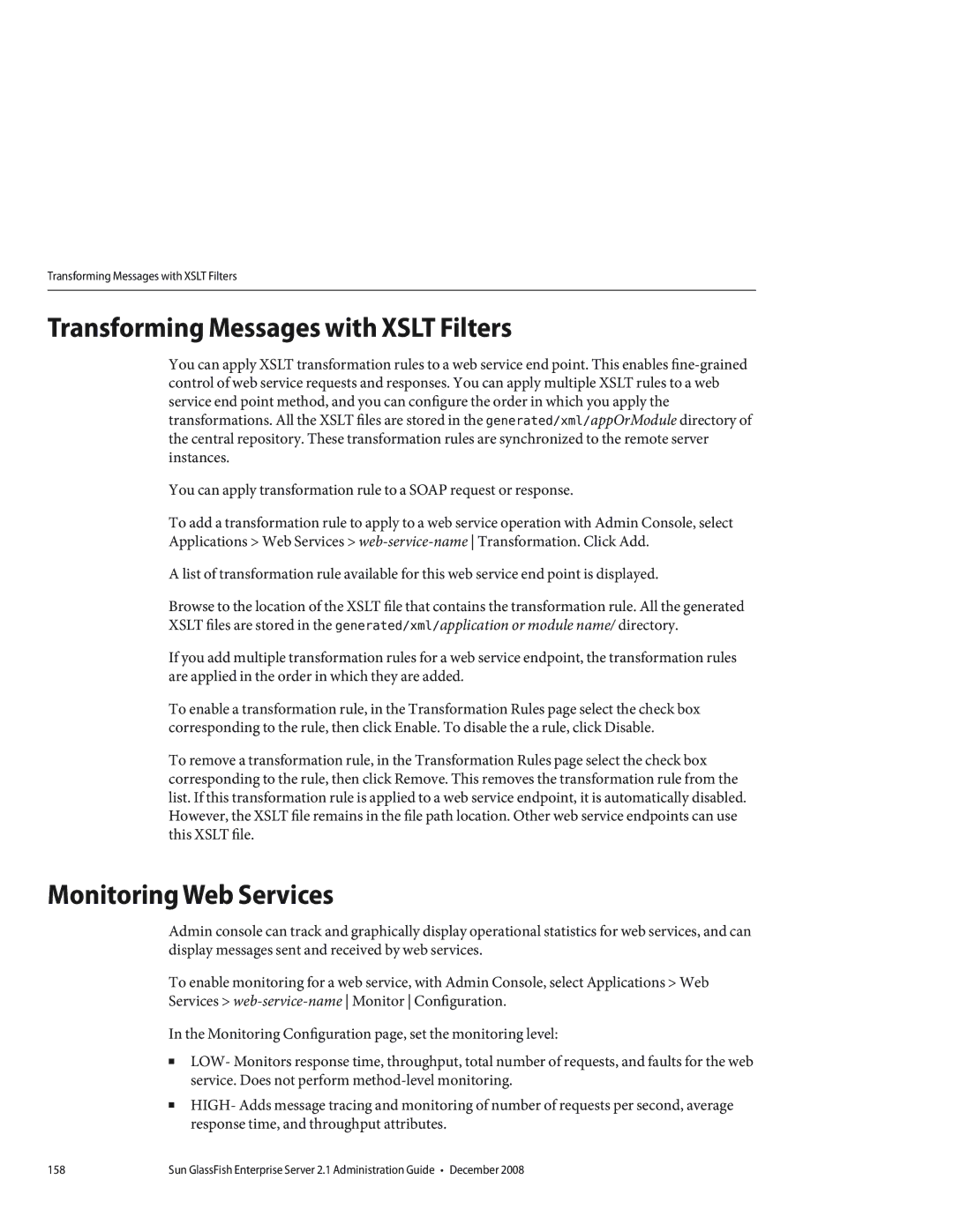 Sun Microsystems 820433510 manual Transforming Messages with Xslt Filters, Monitoring Web Services 