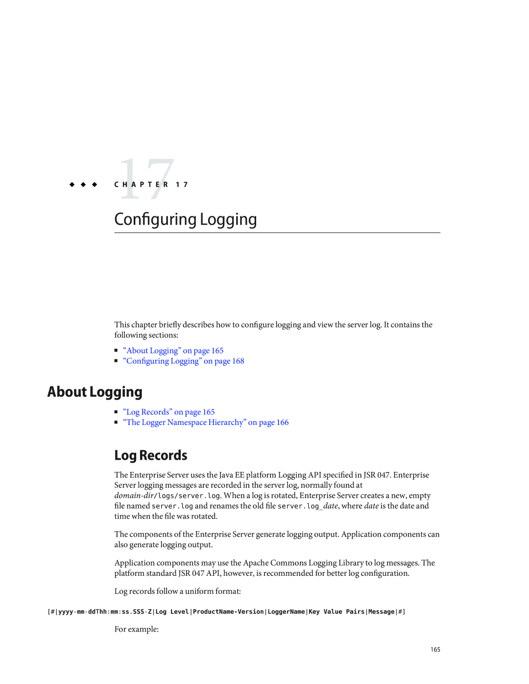 Sun Microsystems 820433510 manual Configuring Logging, About Logging, Log Records 