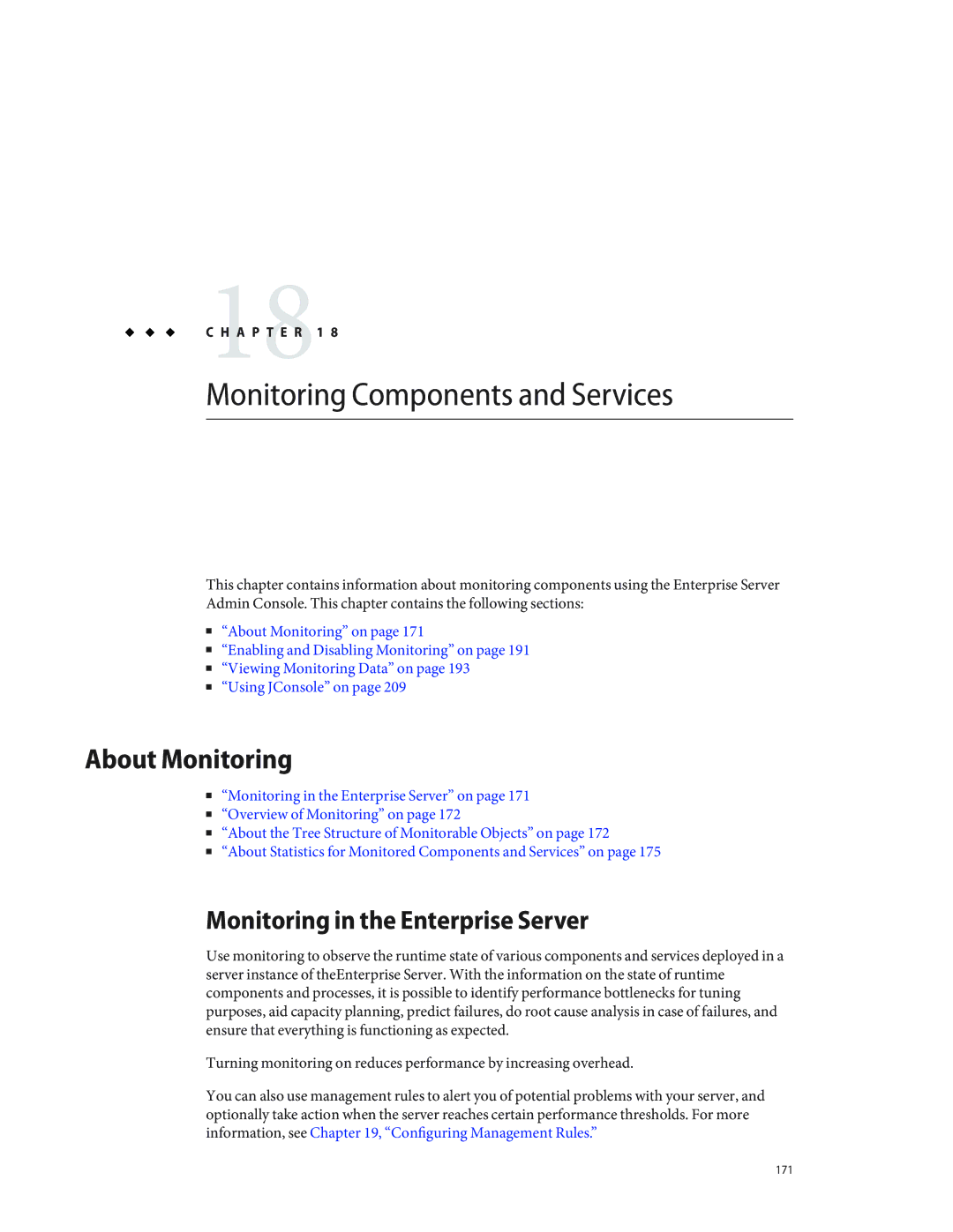 Sun Microsystems 820433510 manual Monitoring Components and Services, About Monitoring, Monitoring in the Enterprise Server 