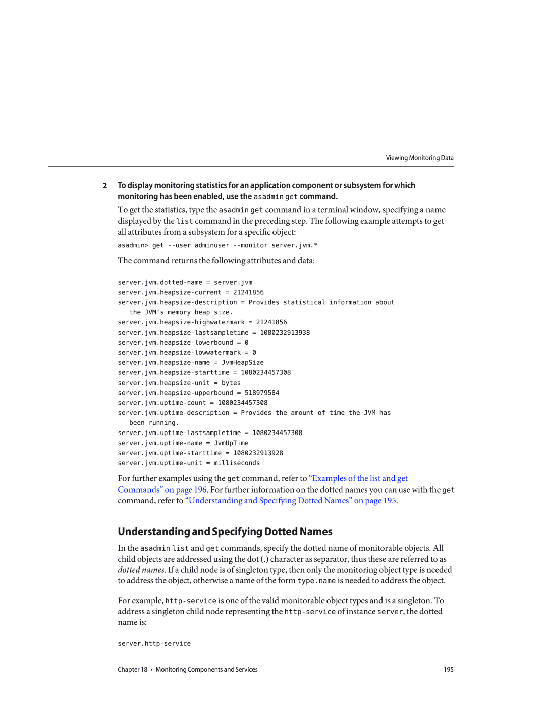 Sun Microsystems 820433510 Understanding and Specifying Dotted Names, Command returns the following attributes and data 