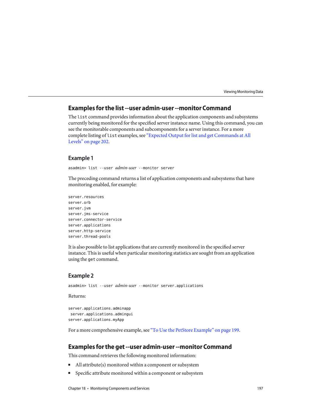 Sun Microsystems 820433510 manual Examples for the list --user admin-user --monitor Command 
