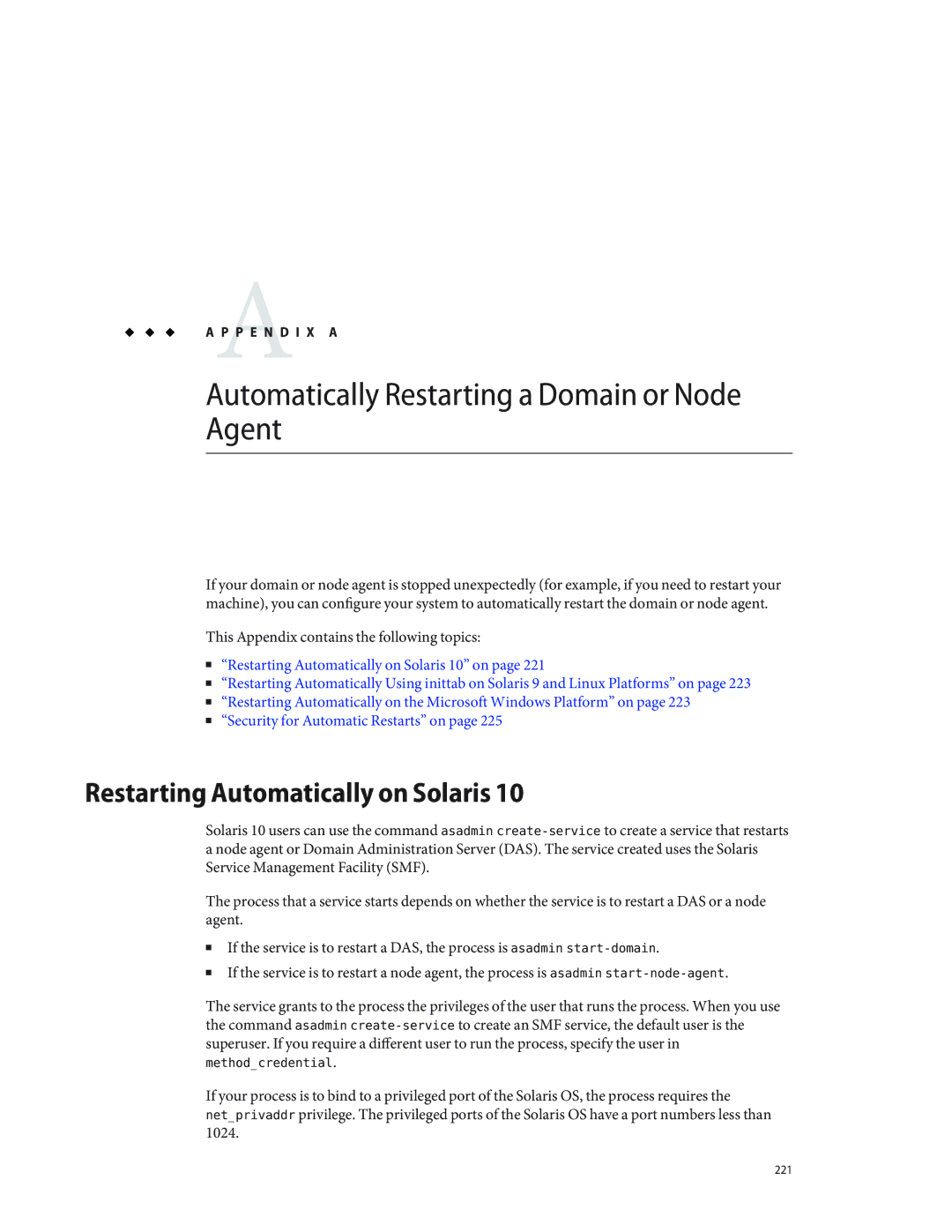 Sun Microsystems 820433510 manual Automatically Restarting a Domain or Node Agent, Restarting Automatically on Solaris 
