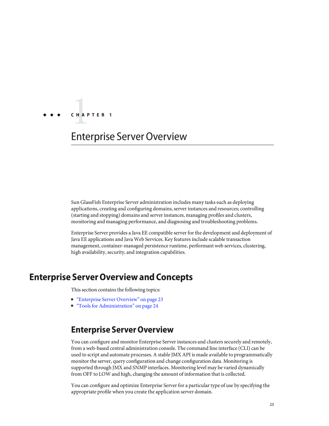 Sun Microsystems 820433510 manual Enterprise Server Overview and Concepts, This section contains the following topics 