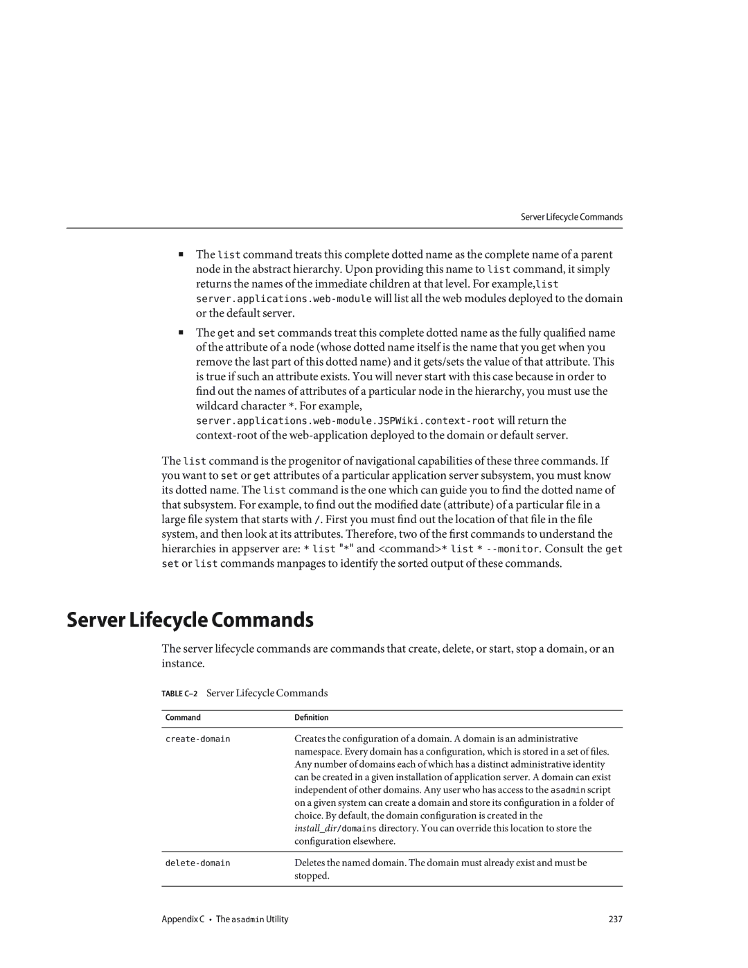 Sun Microsystems 820433510 manual Table C-2Server Lifecycle Commands 