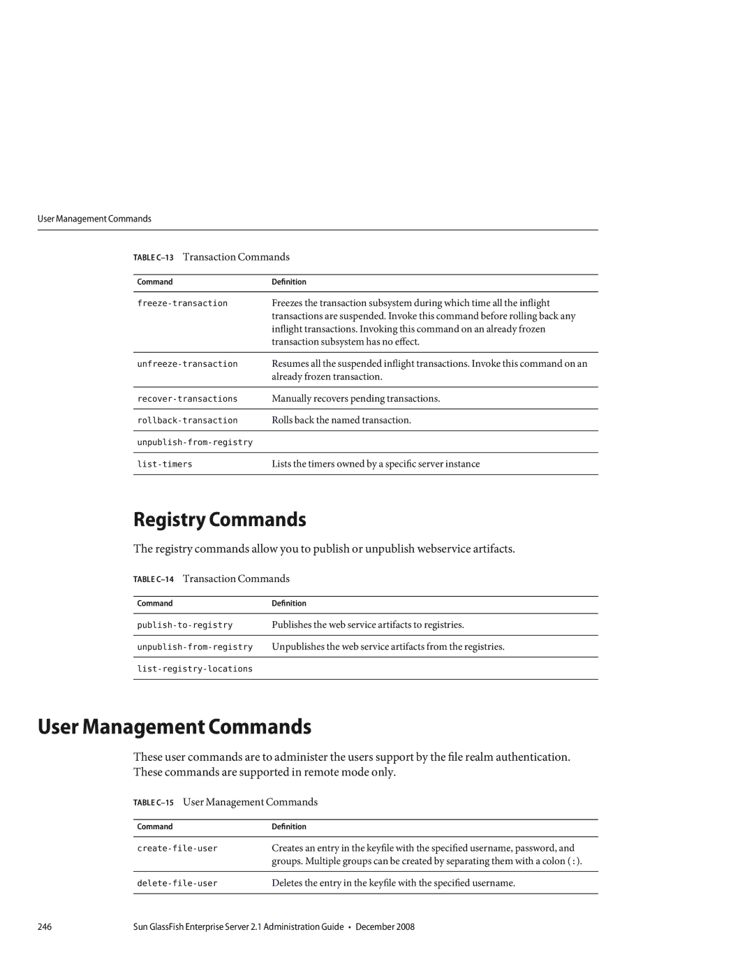 Sun Microsystems 820433510 manual User Management Commands, Registry Commands, Table C-13Transaction Commands 