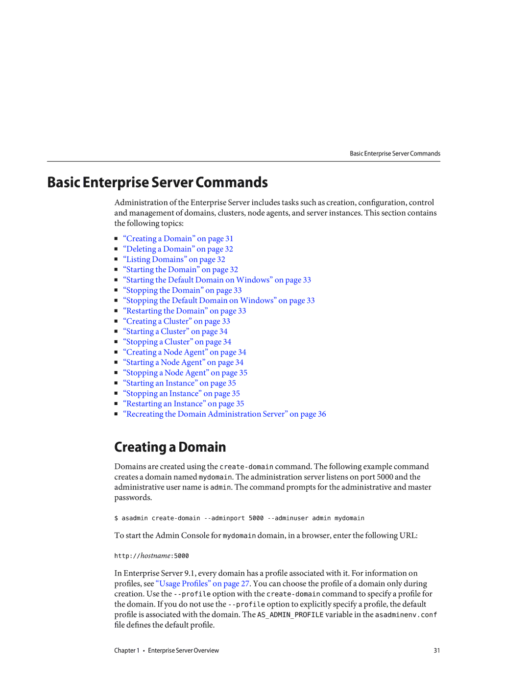 Sun Microsystems 820433510 manual Basic Enterprise Server Commands, Creating a Domain, Http//hostname5000 