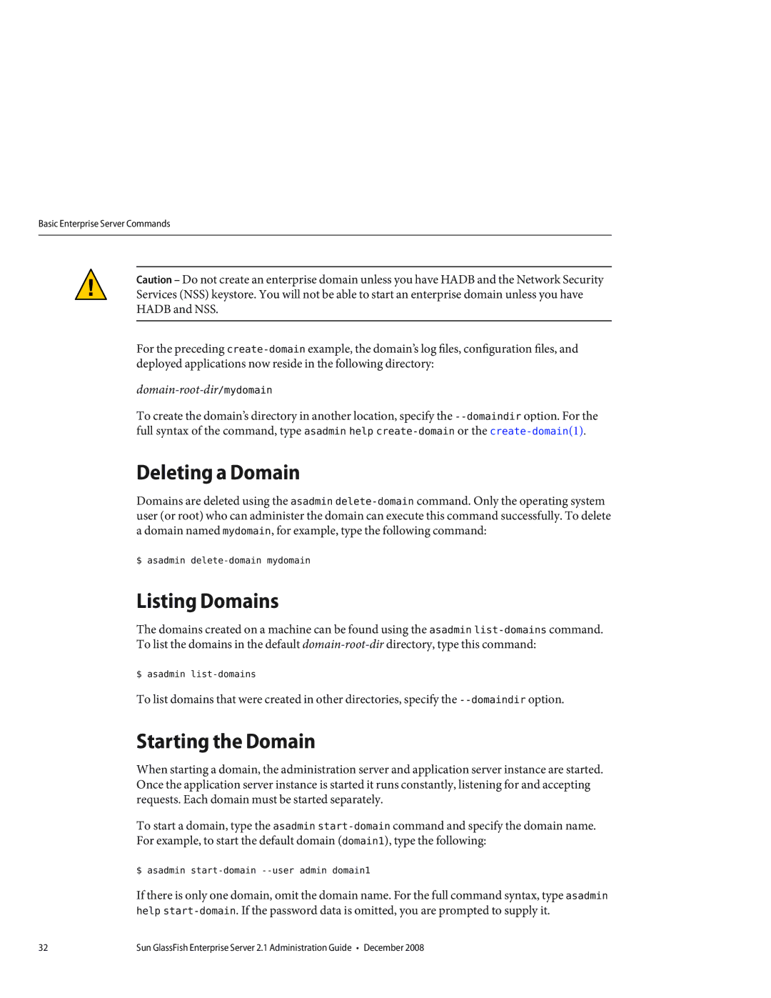 Sun Microsystems 820433510 manual Deleting a Domain, Listing Domains, Starting the Domain 