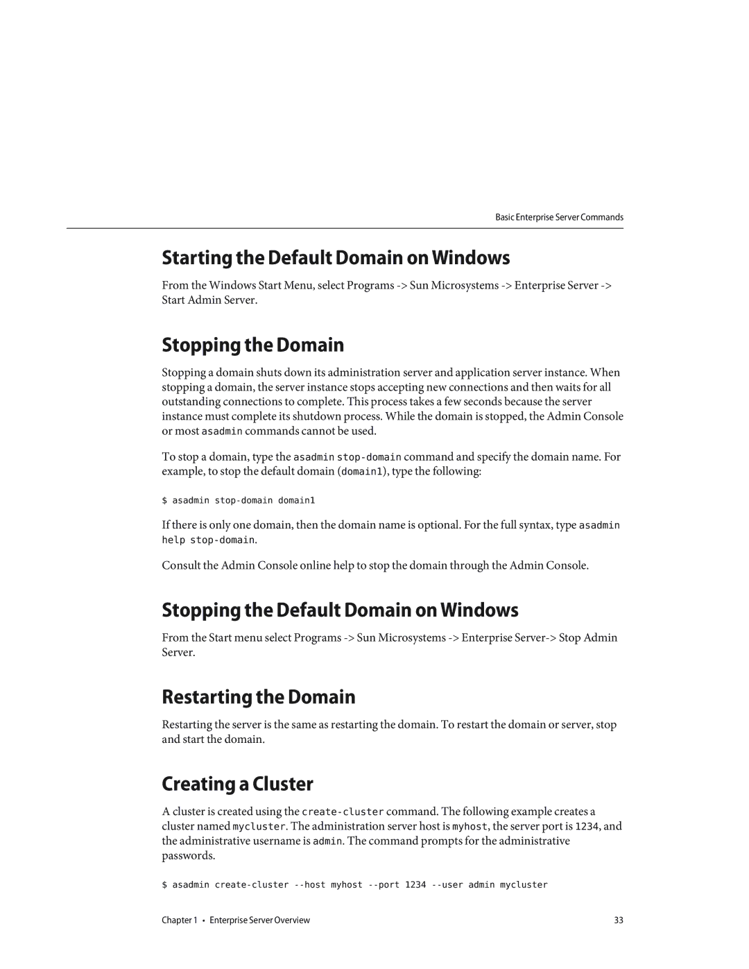 Sun Microsystems 820433510 manual Starting the Default Domain on Windows, Stopping the Domain, Restarting the Domain 