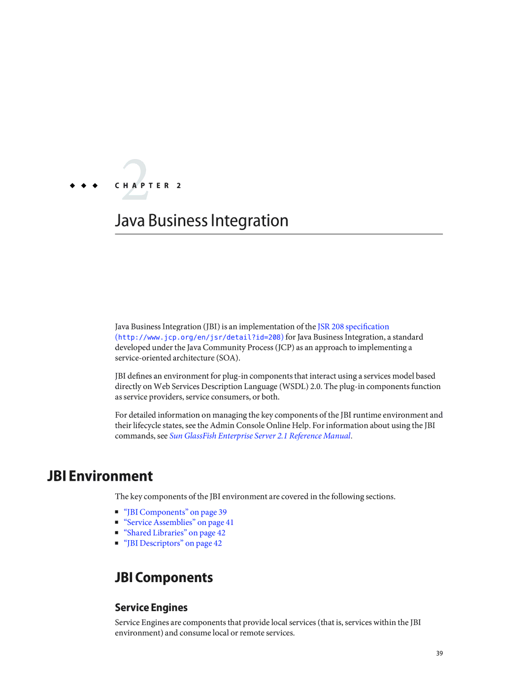 Sun Microsystems 820433510 manual Java Business Integration, JBI Environment, JBI Components, Service Engines 