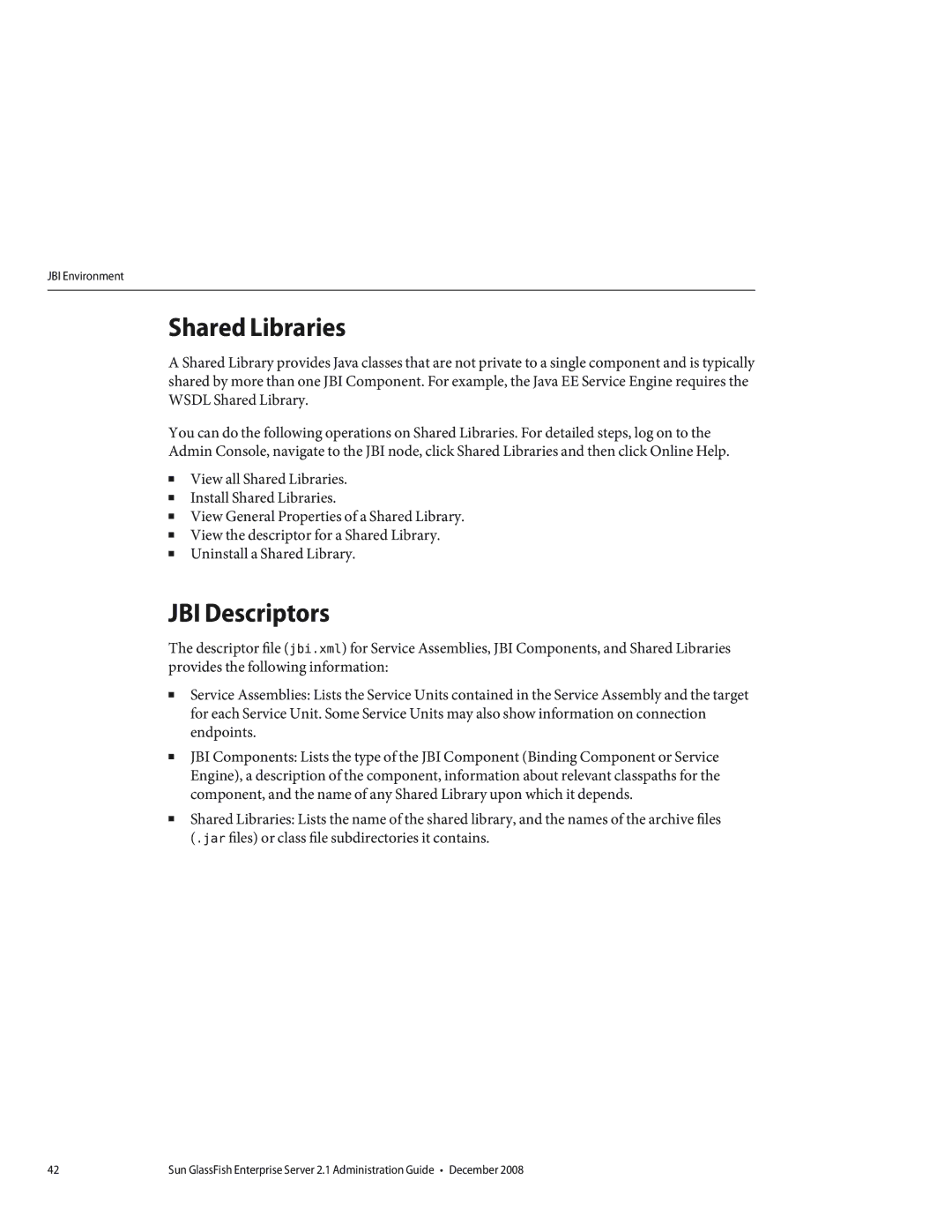 Sun Microsystems 820433510 manual Shared Libraries, JBI Descriptors 