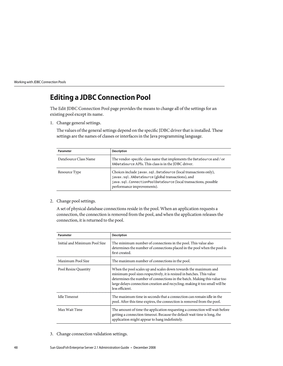 Sun Microsystems 820433510 manual Editing a Jdbc Connection Pool, Change connection validation settings 