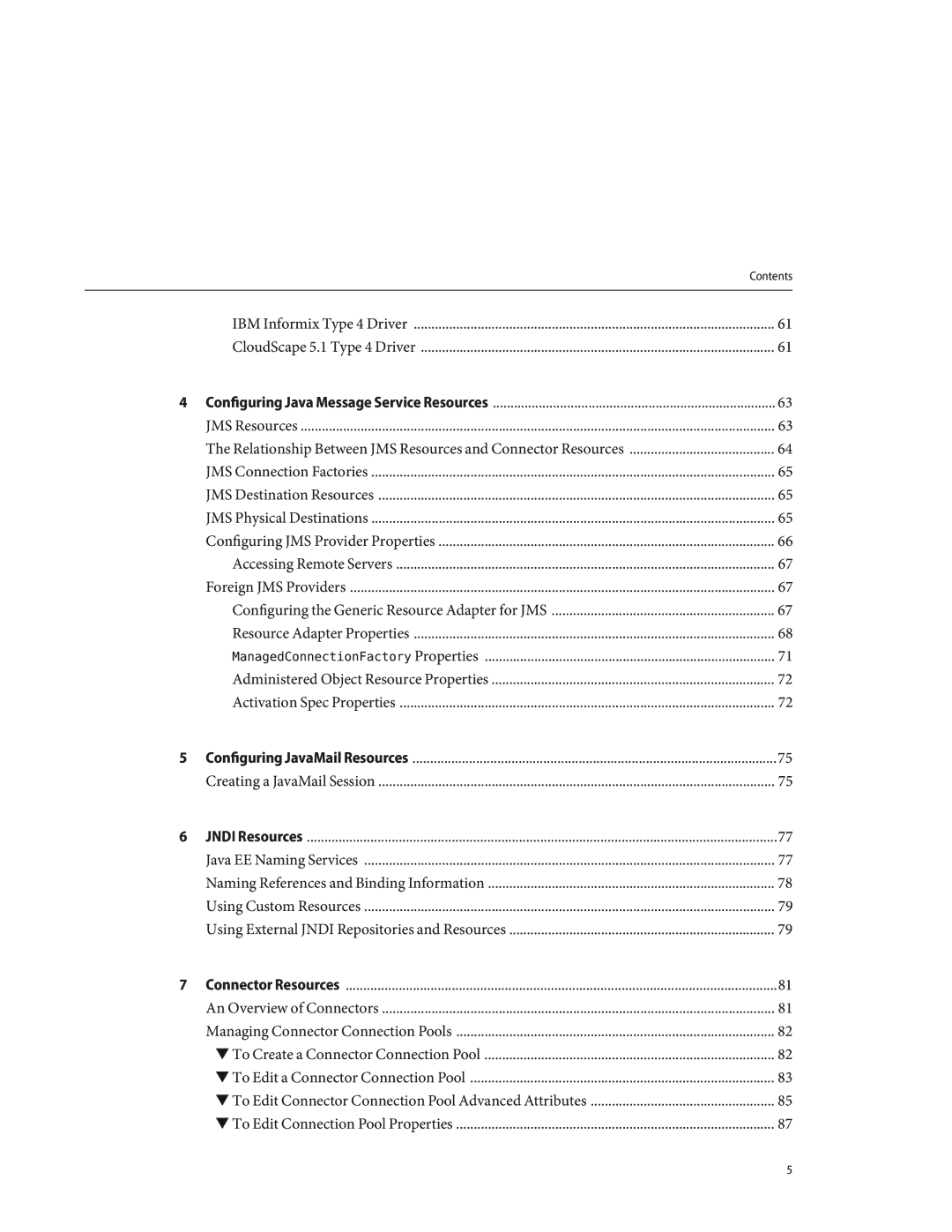 Sun Microsystems 820433510 manual IBM Informix Type 4 Driver CloudScape 5.1 Type 4 Driver, Accessing Remote Servers 