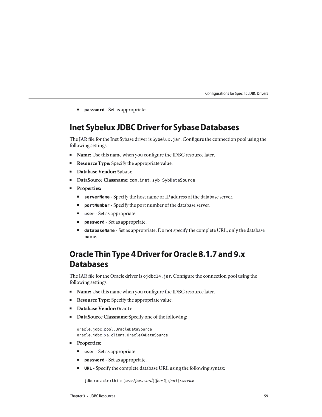 Sun Microsystems 820433510 Inet Sybelux Jdbc Driver for Sybase Databases, DataSource Classname com.inet.syb.SybDataSource 