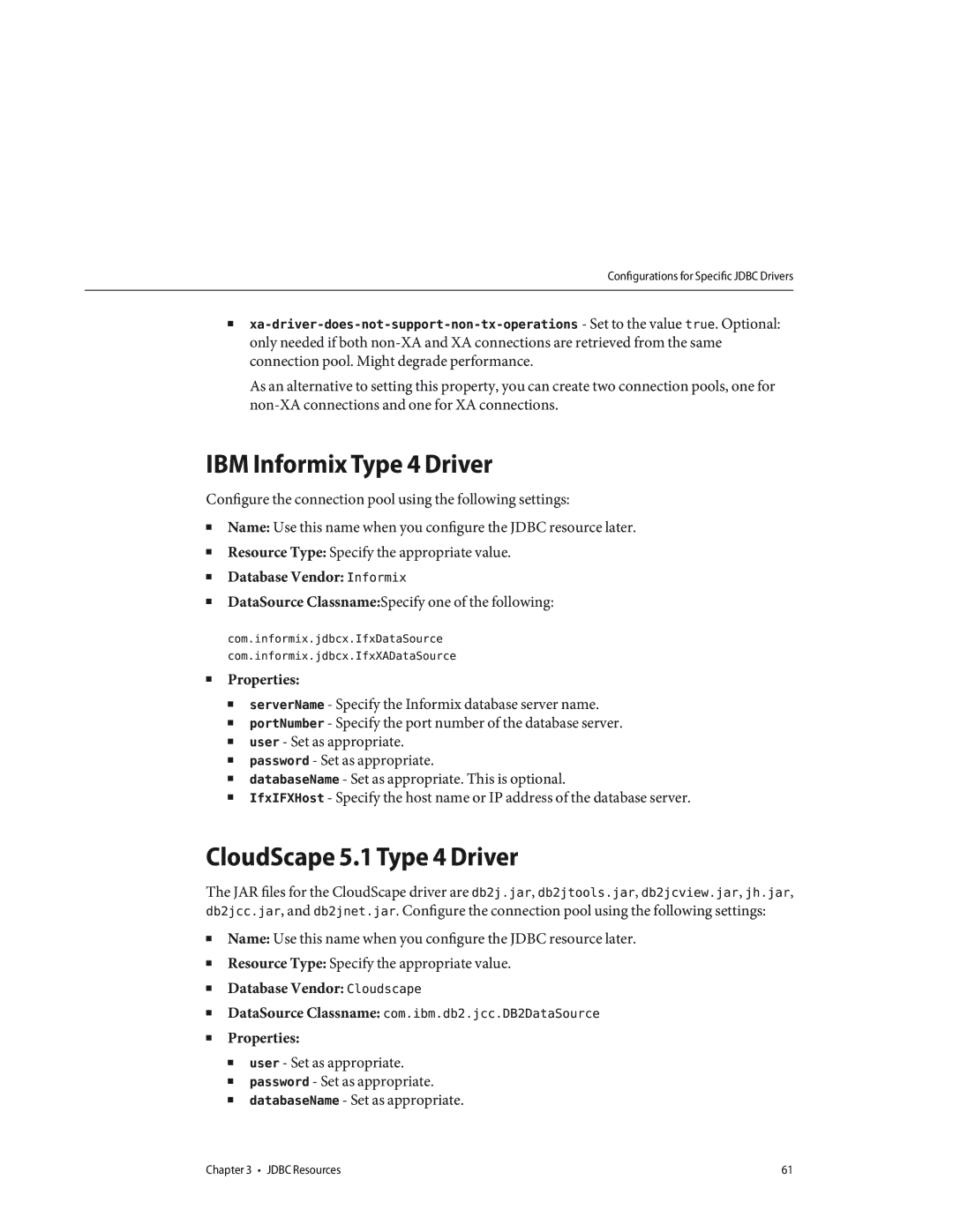 Sun Microsystems 820433510 manual IBM Informix Type 4 Driver, CloudScape 5.1 Type 4 Driver 