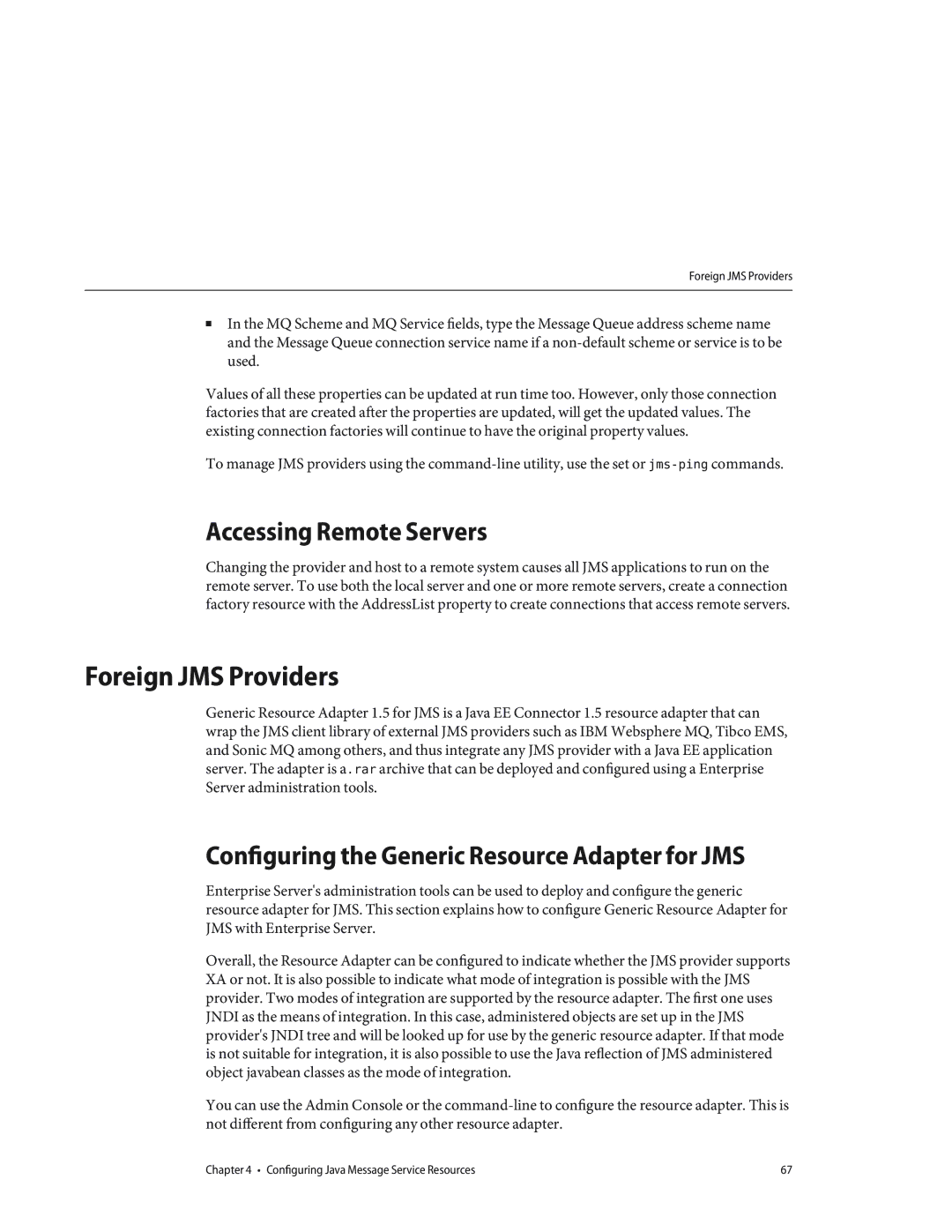 Sun Microsystems 820433510 manual Foreign JMS Providers, Accessing Remote Servers 