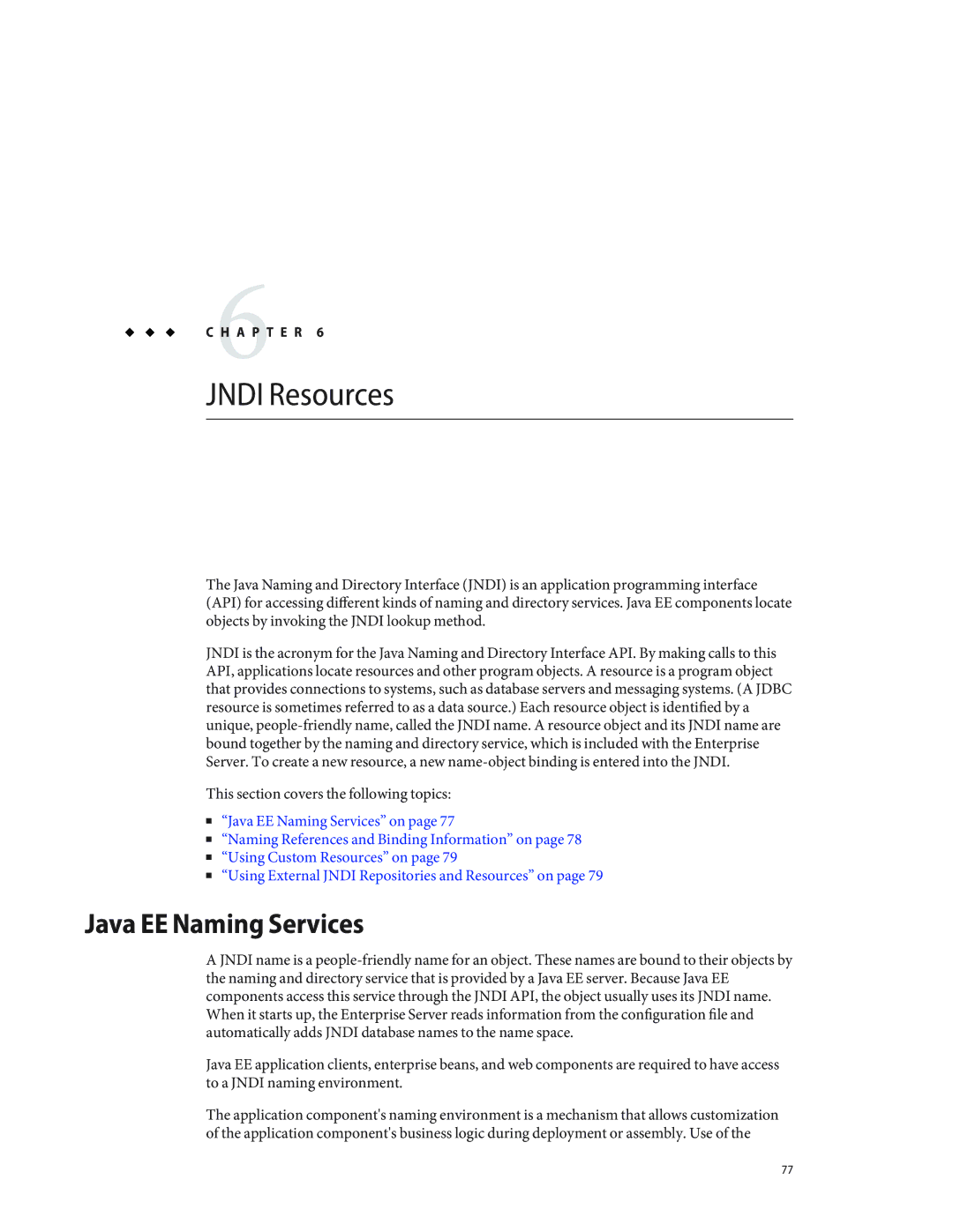 Sun Microsystems 820433510 manual Jndi Resources, Java EE Naming Services 