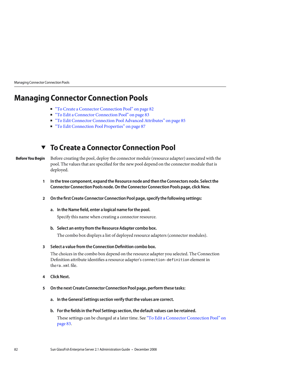 Sun Microsystems 820433510 manual Managing Connector Connection Pools, To Create a Connector Connection Pool 