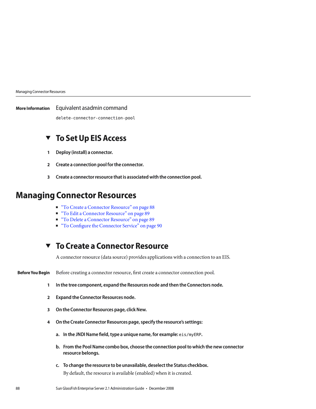 Sun Microsystems 820433510 manual Managing Connector Resources, To Set Up EIS Access, To Create a Connector Resource 