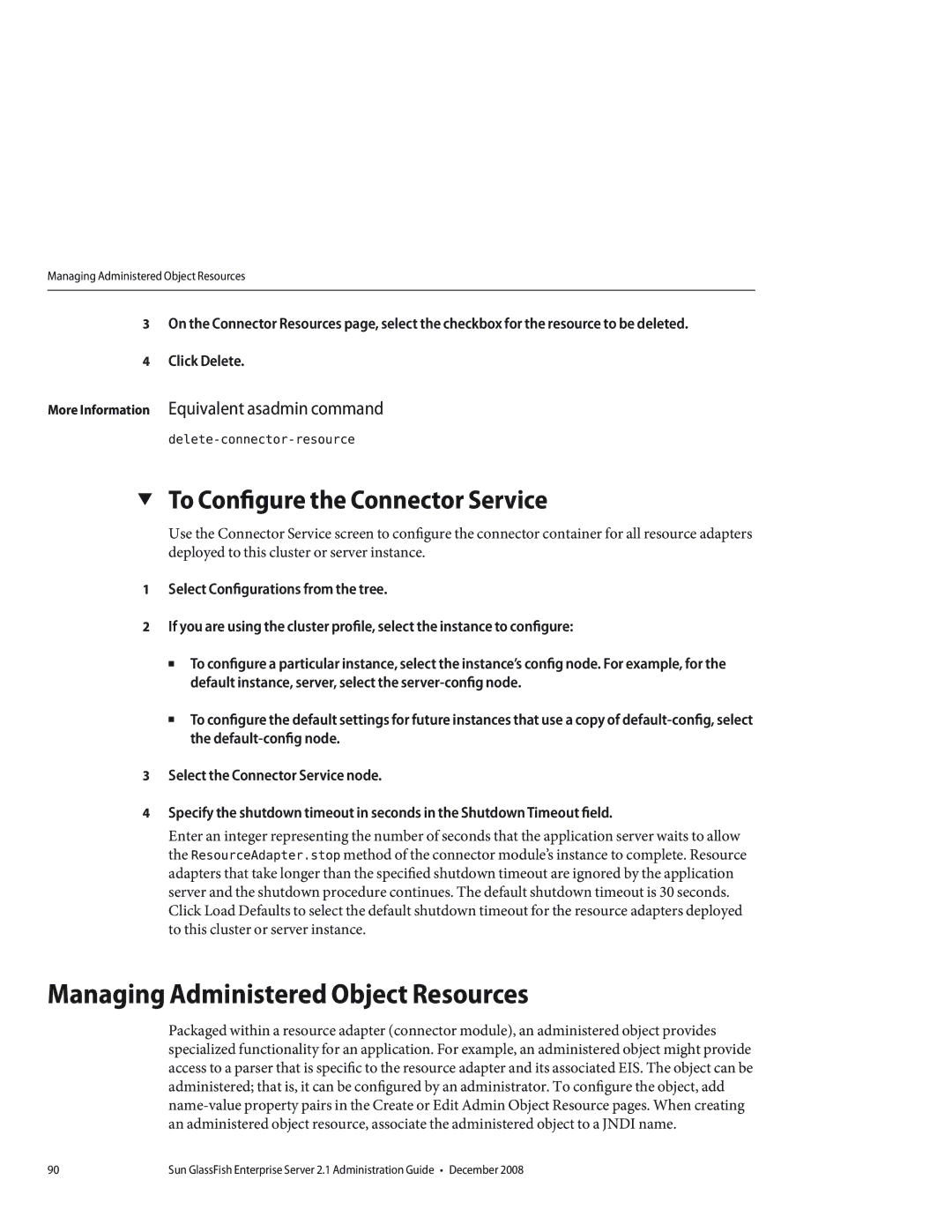 Sun Microsystems 820433510 manual Managing Administered Object Resources, To Configure the Connector Service 