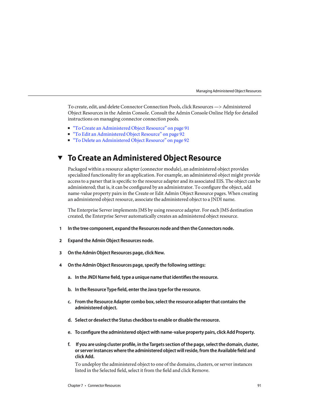 Sun Microsystems 820433510 manual To Create an Administered Object Resource 