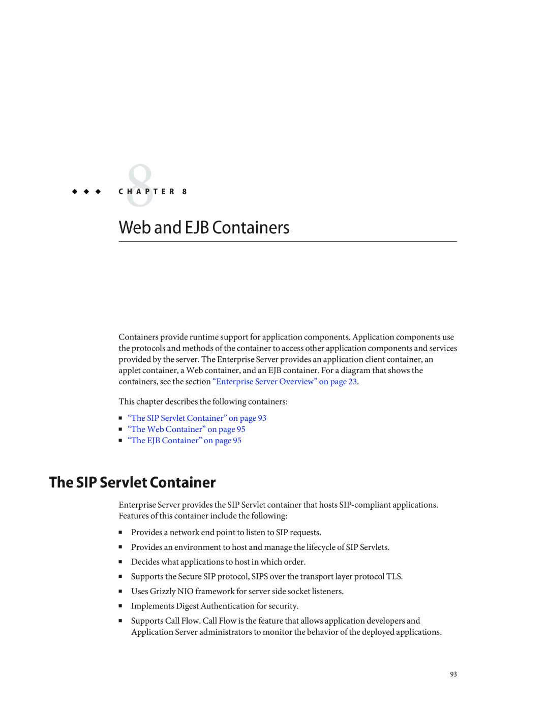 Sun Microsystems 820433510 manual Web and EJB Containers, SIP Servlet Container 