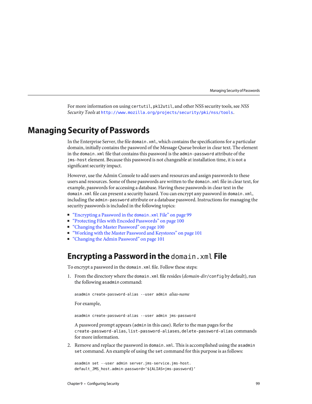 Sun Microsystems 820433510 manual Managing Security of Passwords, Encrypting a Password in the domain.xml File 