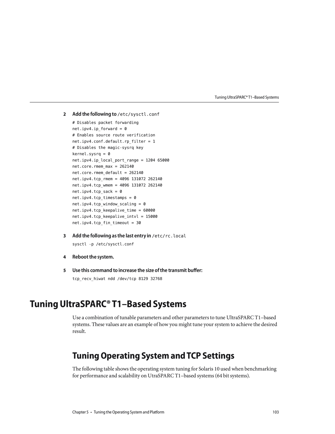 Sun Microsystems 820434310 Tuning UltraSPARC T1-Based Systems, Tuning Operating System and TCP Settings, Reboot the system 