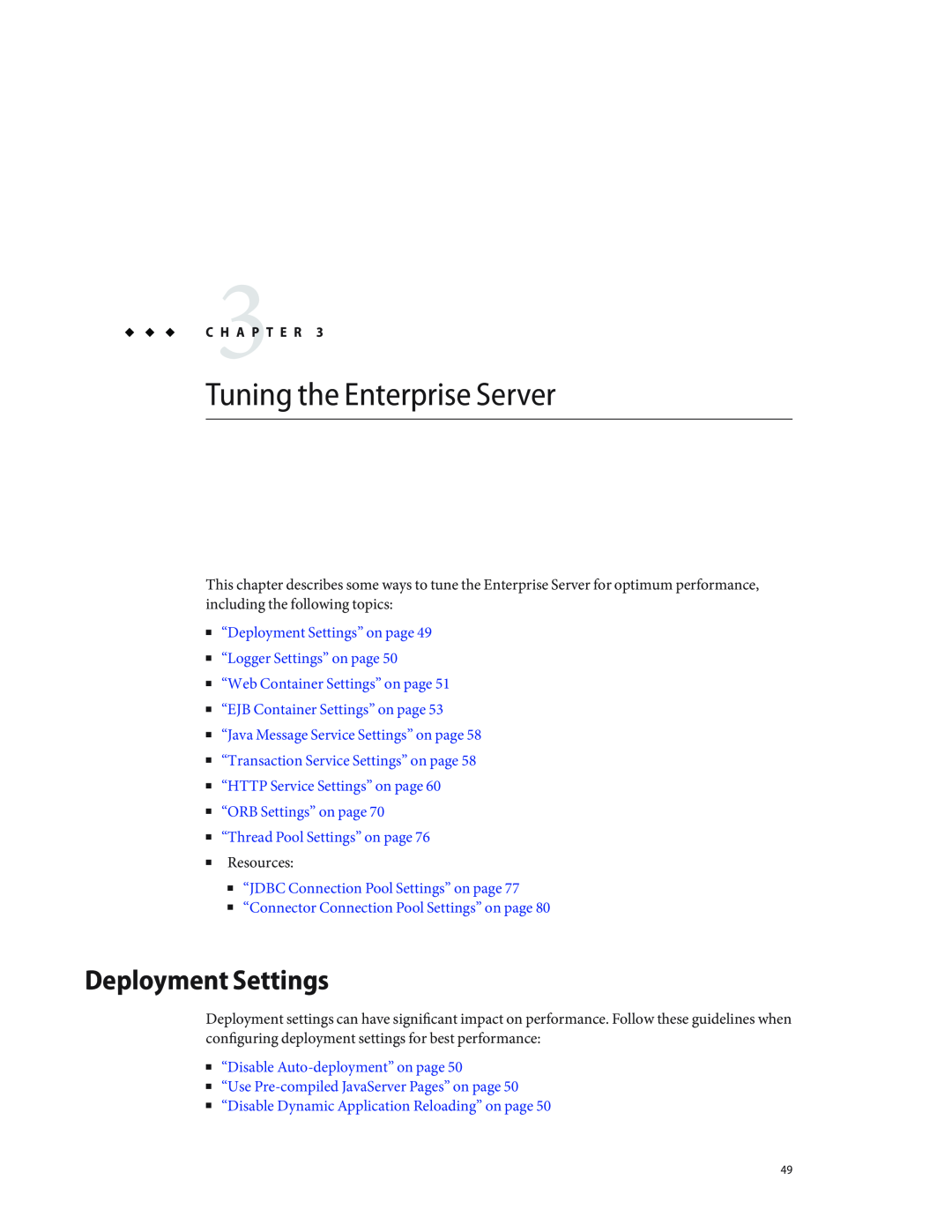 Sun Microsystems 820434310 Tuning the Enterprise Server, Deployment Settings, “Java Message Service Settings” on page 
